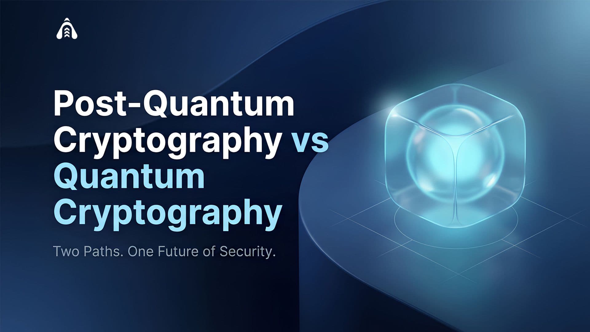 Post-quantum Cryptography vs Quantum Cryptography: What’s the Difference?